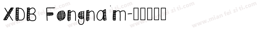 XDB Fongnam字体转换